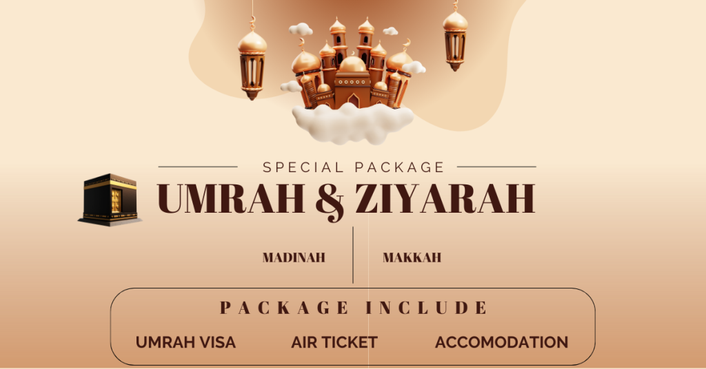 Umrah & Ziyarah